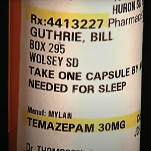 Temazepam prescribed to Bill Guthrie